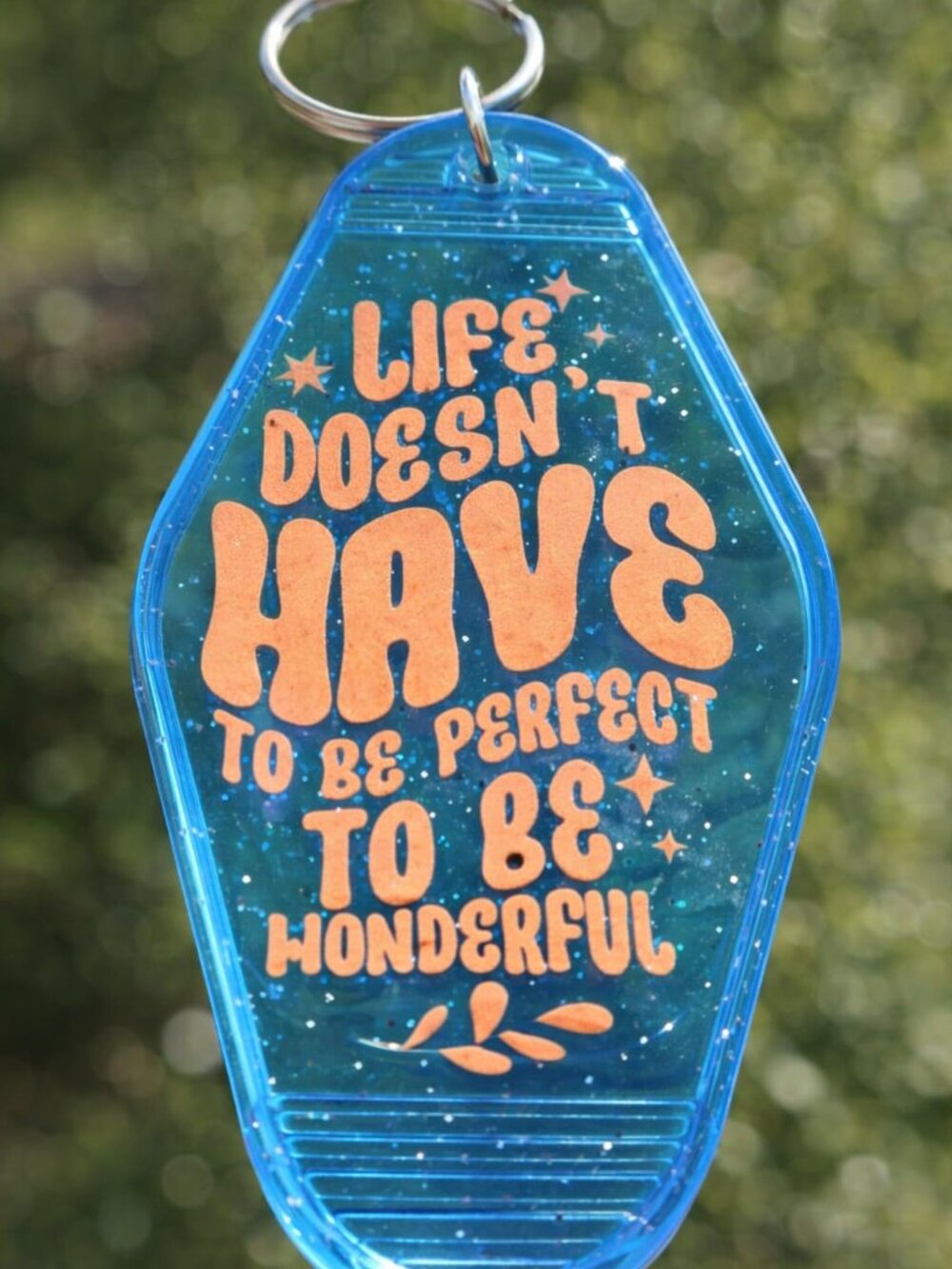 Blue Resin Motel Keychain Inspirational Quote Glitter Handmade Positive Gift